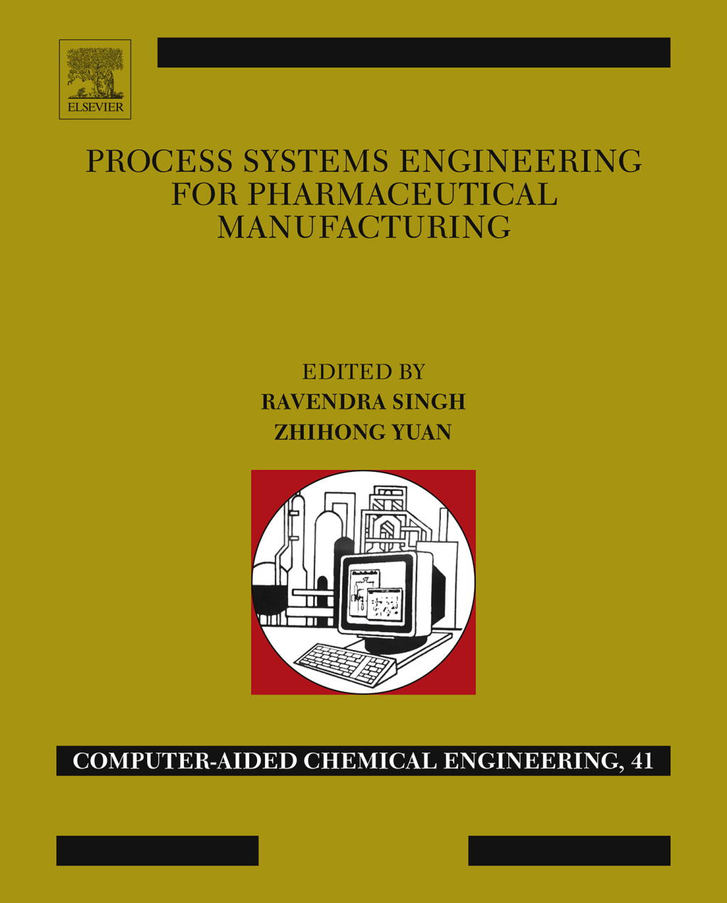 Process Systems Engineering for Pharmaceutical Manufacturing  â€“ PDF/EPUB Version Downloadable