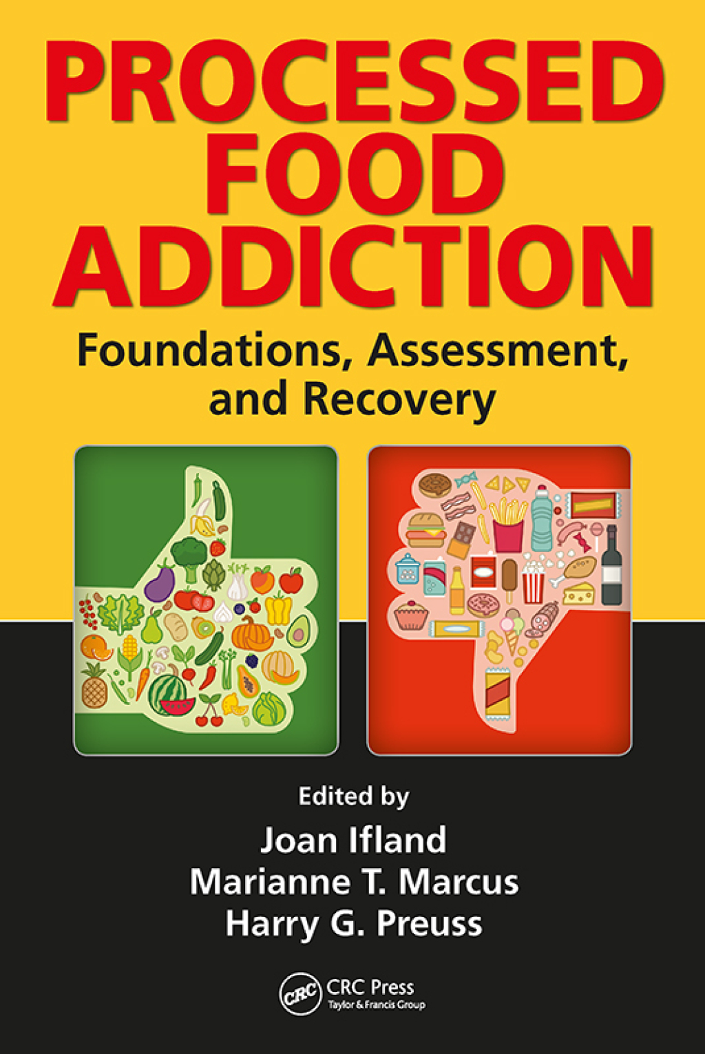 Processed Food Addiction Foundations, Assessment, and Recovery 1st Edition â€“ PDF/EPUB Version Downloadable