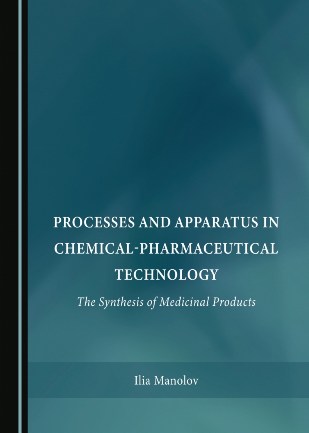Processes and Apparatus in Chemical-Pharmaceutical Technology The Synthesis of Medicinal Products 1st Edition â€“ PDF/EPUB Version Downloadable