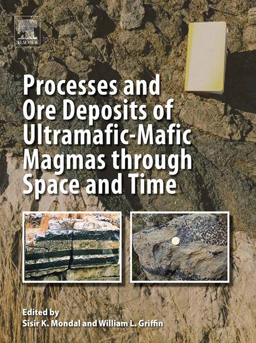 Processes and Ore Deposits of Ultramafic-Mafic Magmas through Space and Time  â€“ PDF/EPUB Version Downloadable
