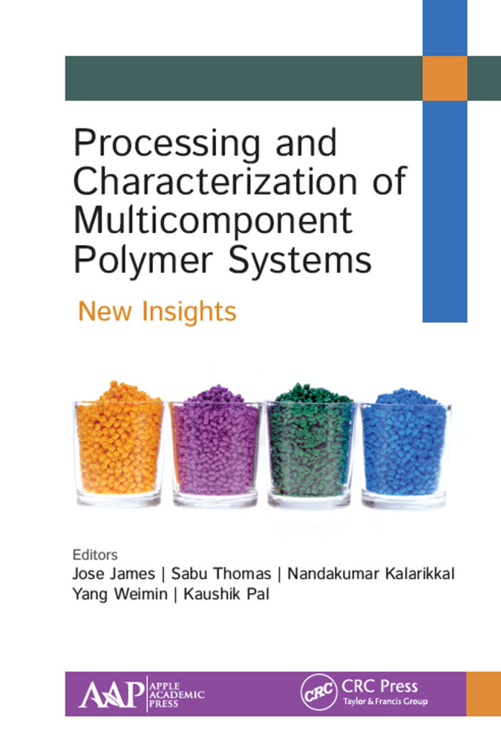 Processing and Characterization of Multicomponent Polymer Systems New Insights 1st Edition â€“ PDF/EPUB Version Downloadable