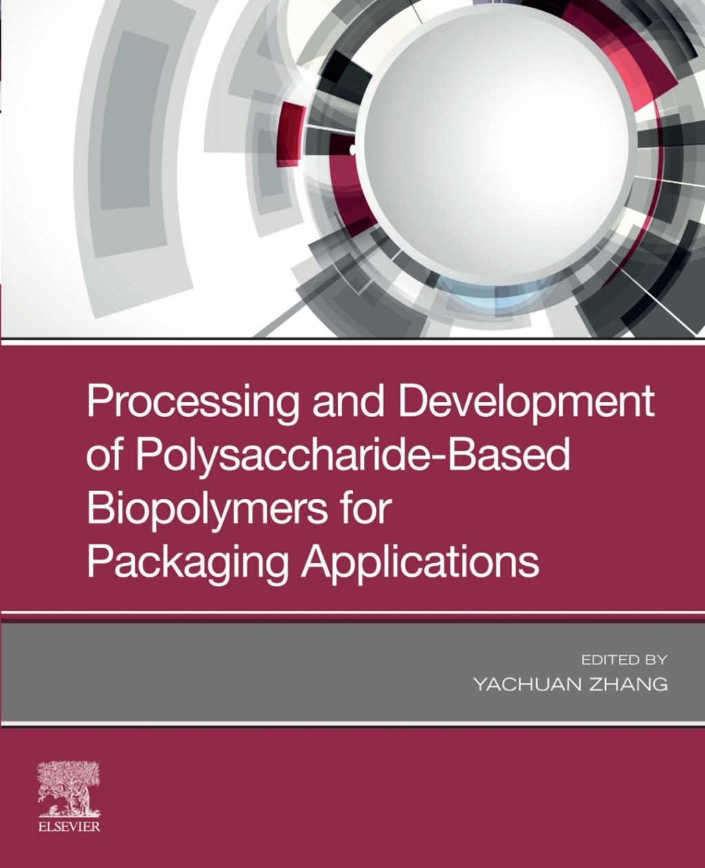 Processing and Development of Polysaccharide-Based Biopolymers for Packaging Applications 1st Edition â€“ PDF/EPUB Version Downloadable