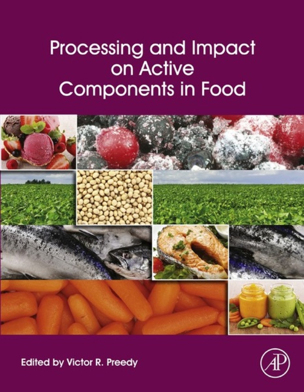 Processing and Impact on Active Components in Food  â€“ PDF/EPUB Version Downloadable