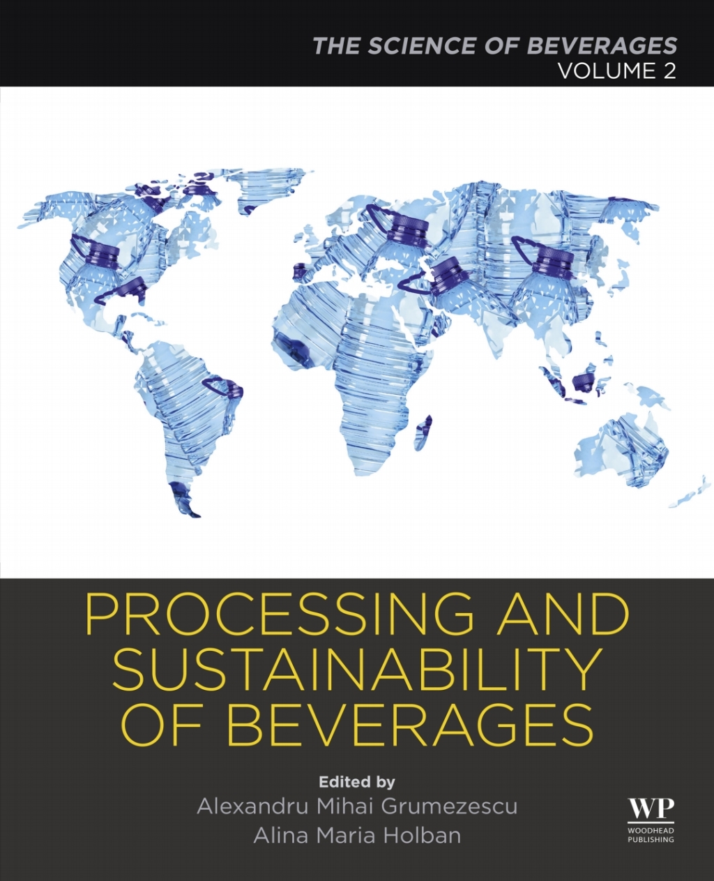 Processing and Sustainability of Beverages Volume 2: The Science of Beverages  â€“ PDF/EPUB Version Downloadable