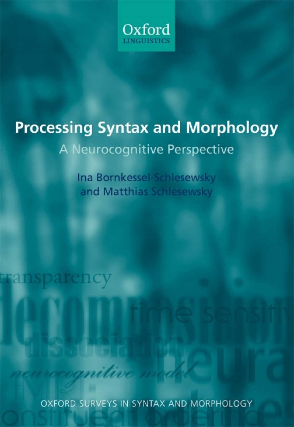Processing Syntax and Morphology A Neurocognitive Perspective  â€“ PDF/EPUB Version Downloadable