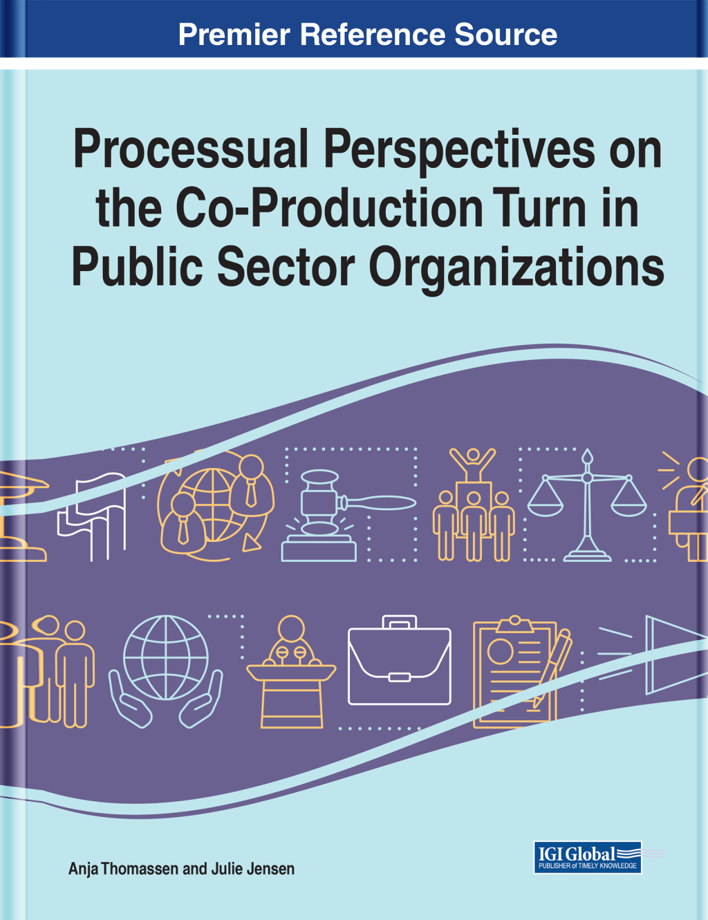 Processual Perspectives on the Co-Production Turn in Public Sector Organizations  â€“ PDF/EPUB Version Downloadable