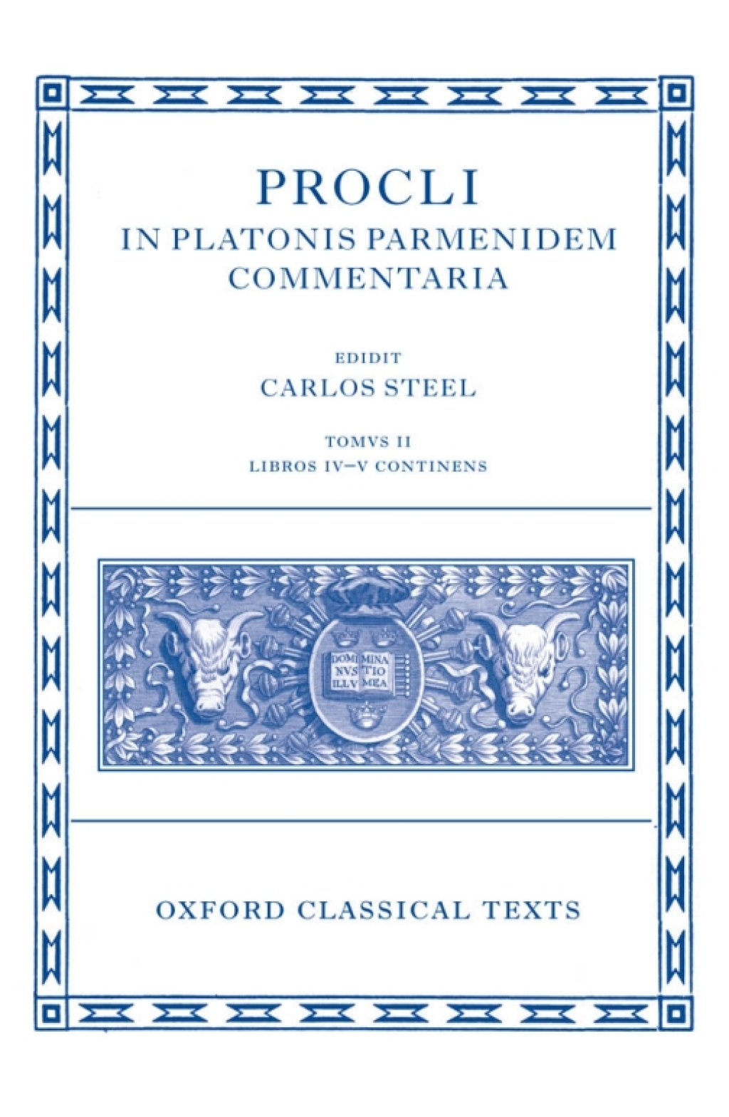 Procli In Platonis Parmenidem Commentaria II 1st Edition â€“ PDF/EPUB Version Downloadable