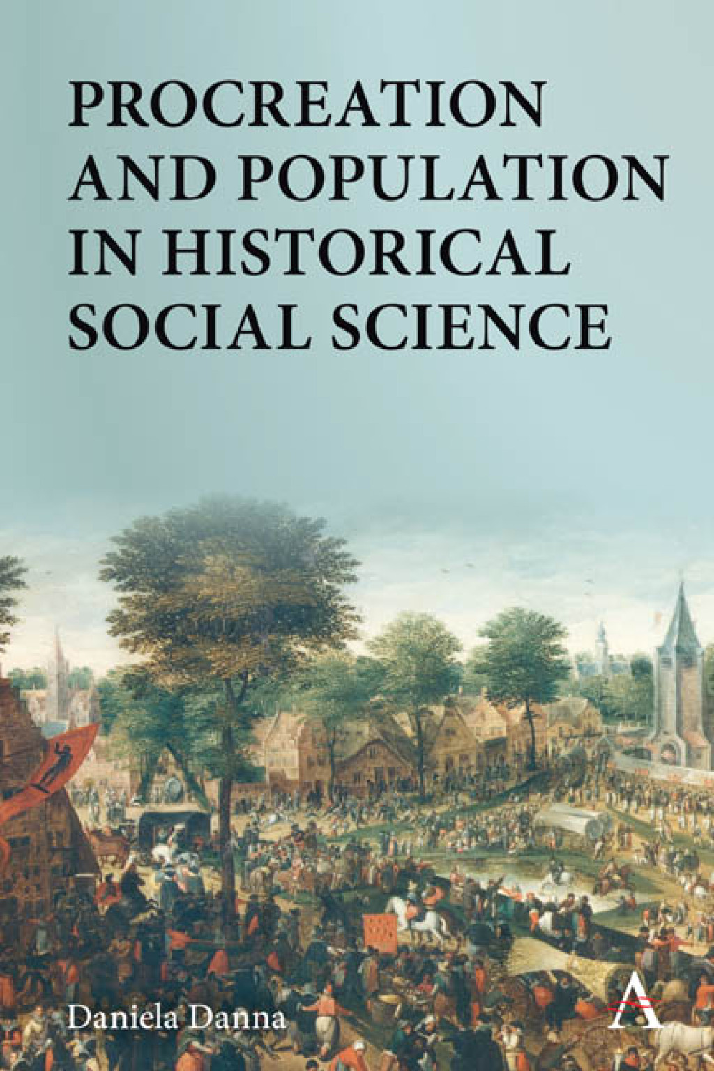 Procreation and Population in Historical Social Science 1st Edition â€“ PDF/EPUB Version Downloadable