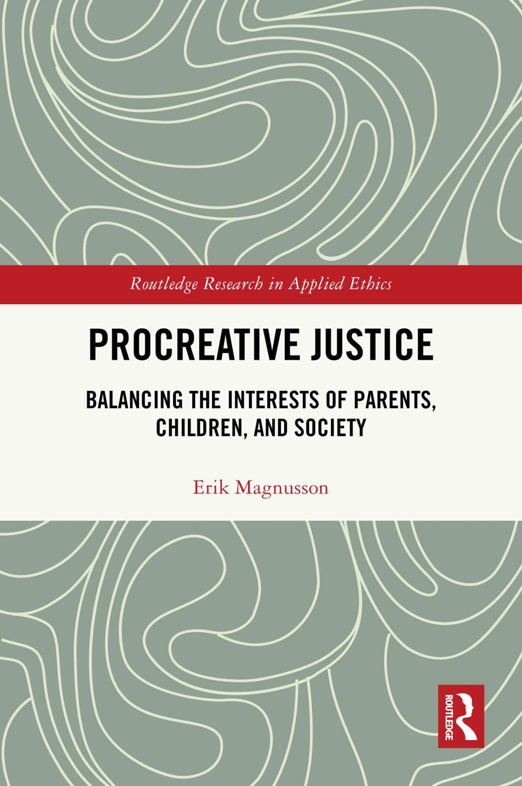 Procreative Justice Balancing the Interests of Parents, Children, and Society 1st Edition â€“ PDF/EPUB Version Downloadable
