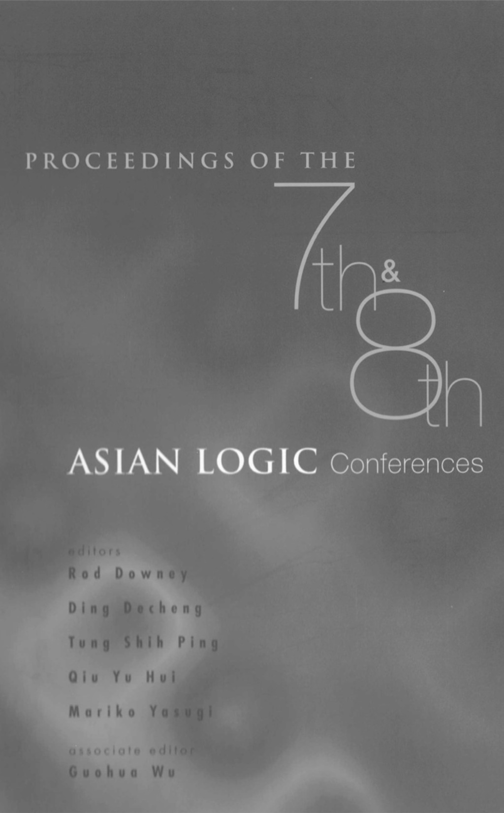 PROCS OF THE 7TH & 8TH ASIAN LOGIC CON..  â€“ PDF/EPUB Version Downloadable