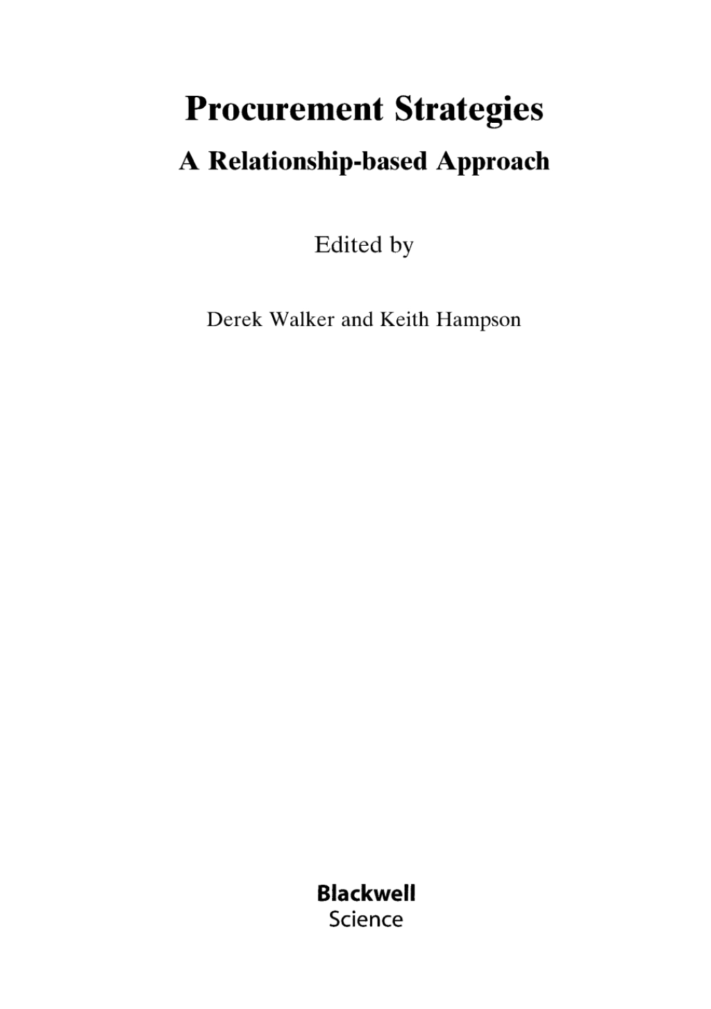 Procurement Strategies A Relationship-based Approach 1st Edition â€“ PDF/EPUB Version Downloadable