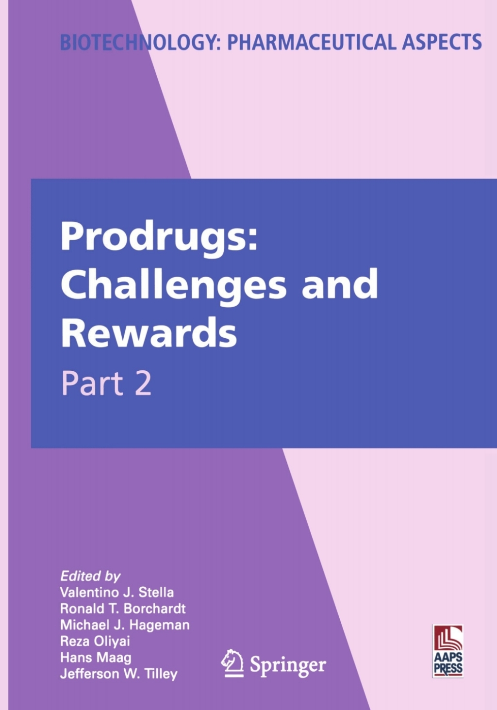 Prodrugs Challenges and Rewards 1st Edition â€“ PDF/EPUB Version Downloadable
