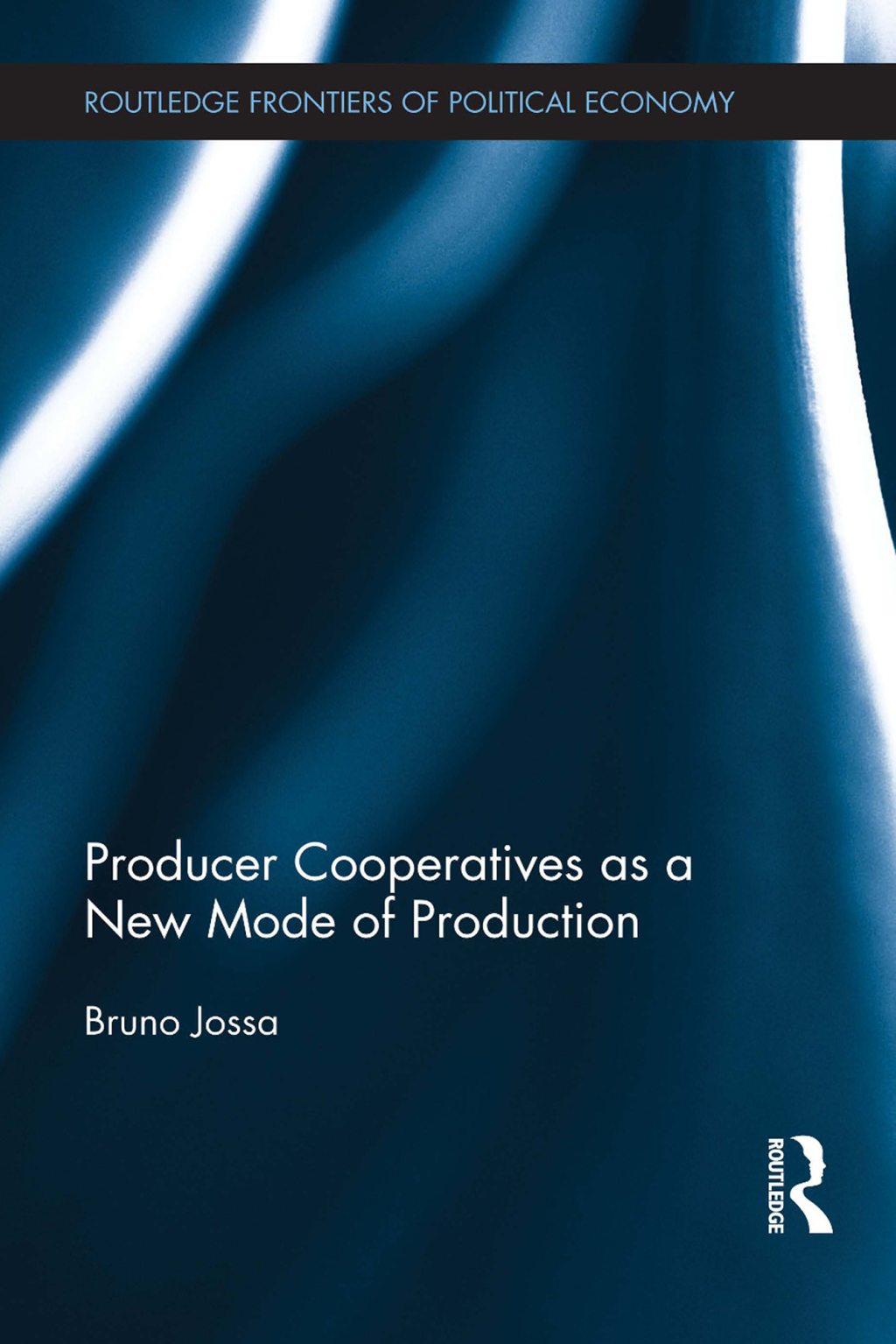 Producer Cooperatives as a New Mode of Production 1st Edition â€“ PDF/EPUB Version Downloadable