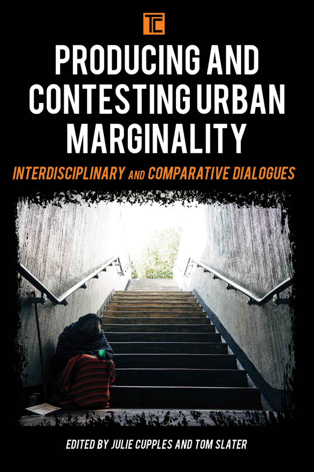Producing and Contesting Urban Marginality Interdisciplinary and Comparative Dialogues 1st Edition â€“ PDF/EPUB Version Downloadable