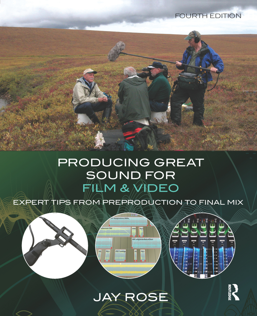 Producing Great Sound for Film and Video Expert Tips from Preproduction to Final Mix 4th Edition â€“ PDF/EPUB Version Downloadable