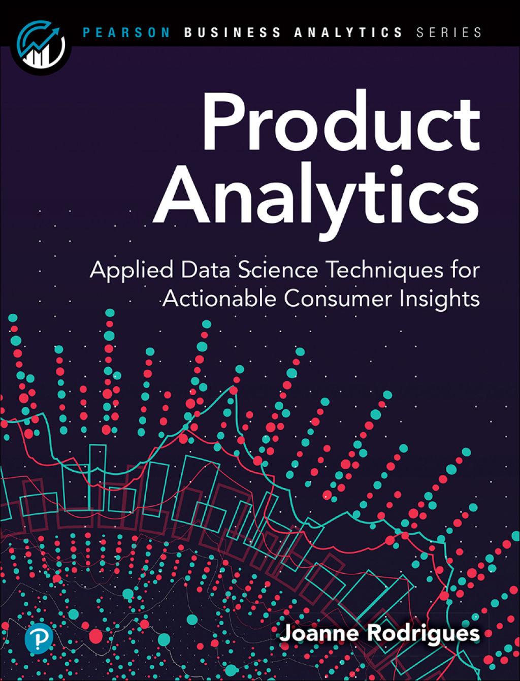 Product Analytics Applied Data Science Techniques for Actionable Consumer Insights 1st Edition â€“ PDF/EPUB Version Downloadable