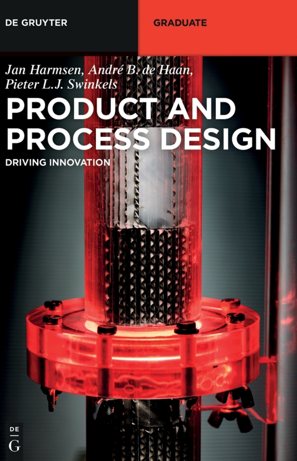 Product and Process Design Driving Innovation 1st Edition â€“ PDF/EPUB Version Downloadable