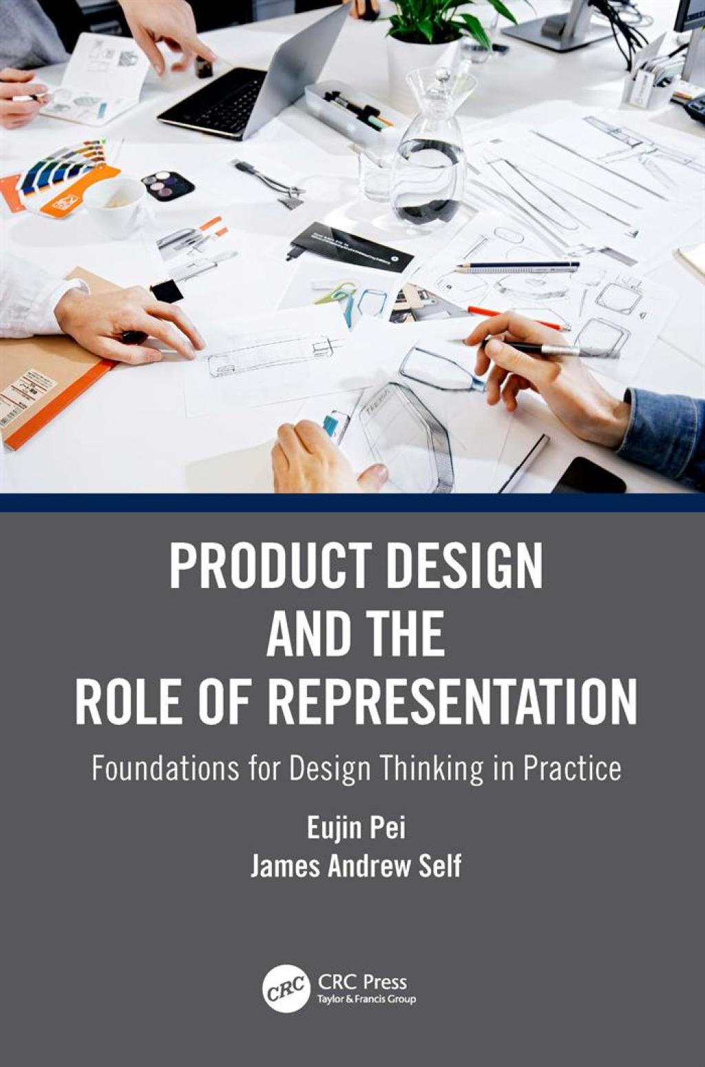 Product Design and the Role of Representation Foundations for Design Thinking in Practice 1st Edition â€“ PDF/EPUB Version Downloadable