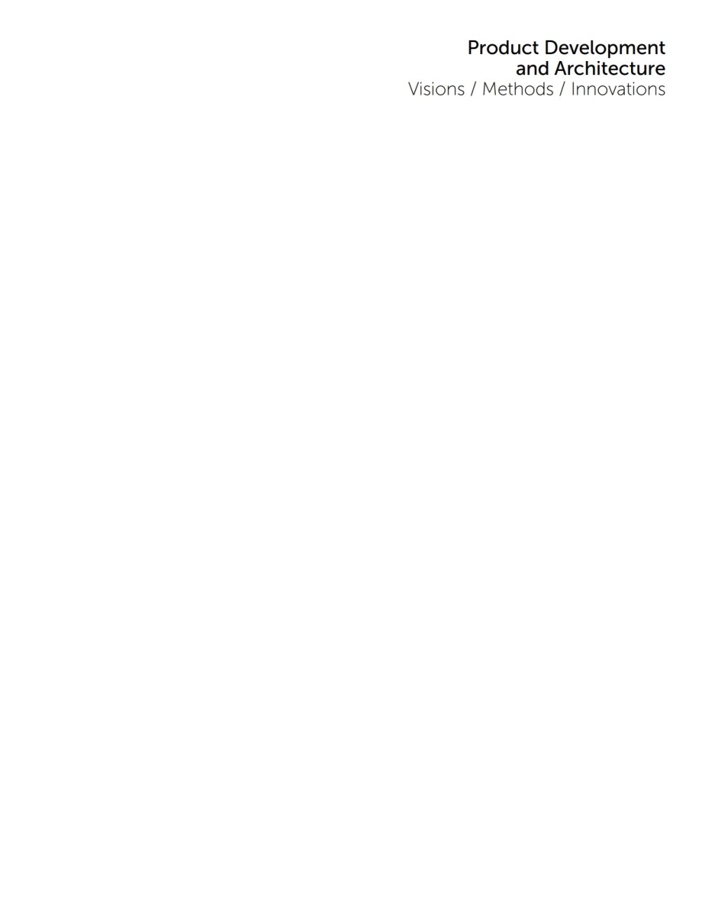 Product Development and Architecture Visions, Methods, Innovations 1st Edition â€“ PDF/EPUB Version Downloadable