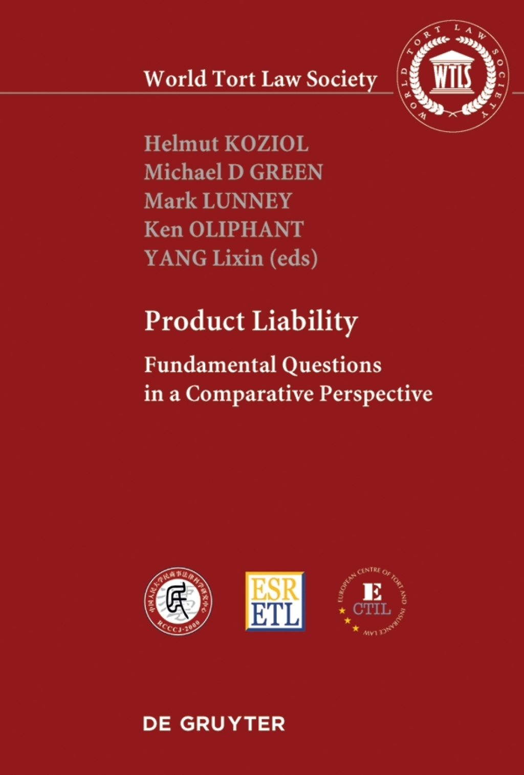 PRODUCT LIABILITY Fundamental Questions in a Comparative Perspective 1st Edition â€“ PDF/EPUB Version Downloadable