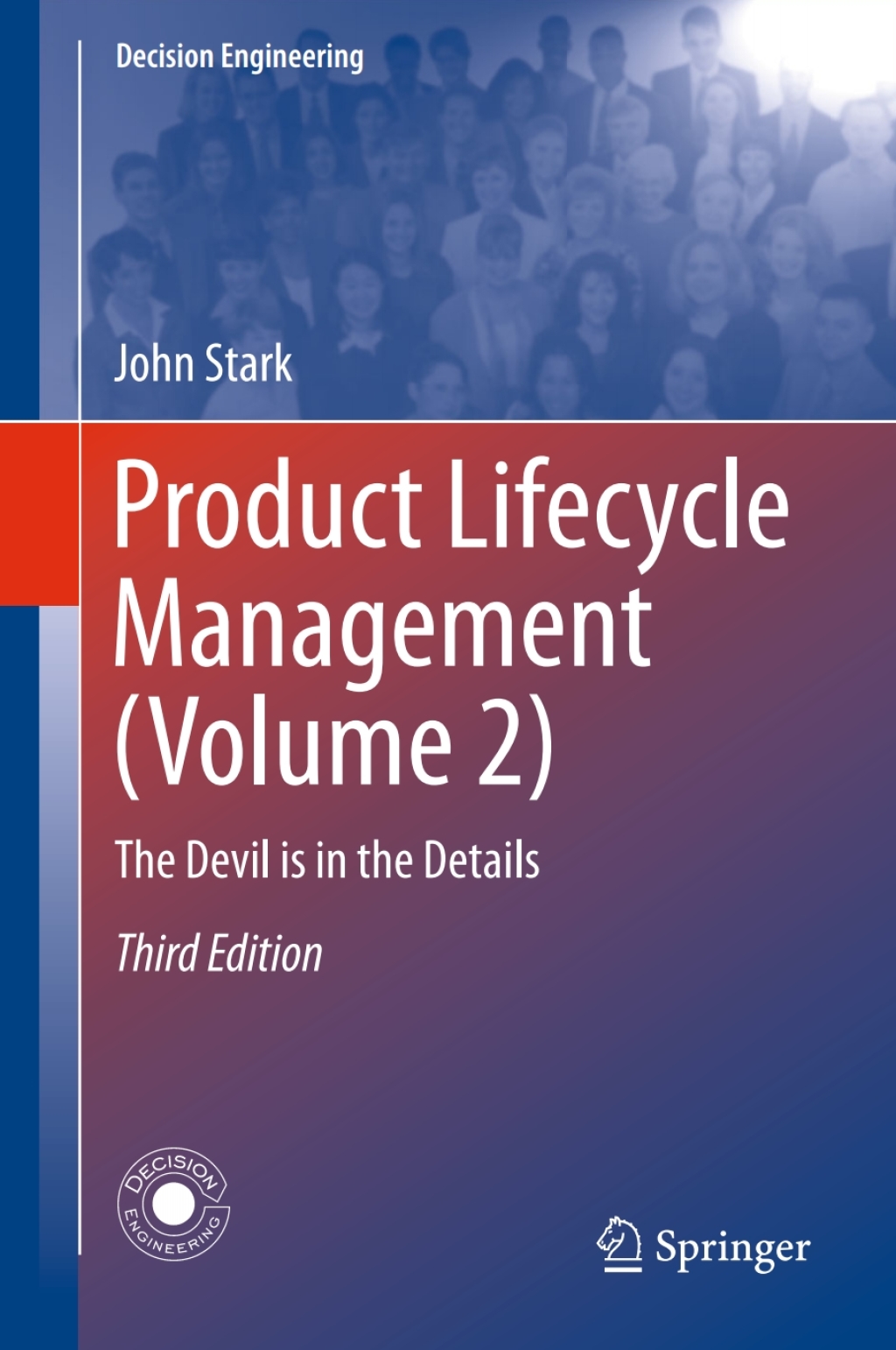 Product Lifecycle Management (Volume 2) The Devil is in the Details 3rd Edition â€“ PDF/EPUB Version Downloadable