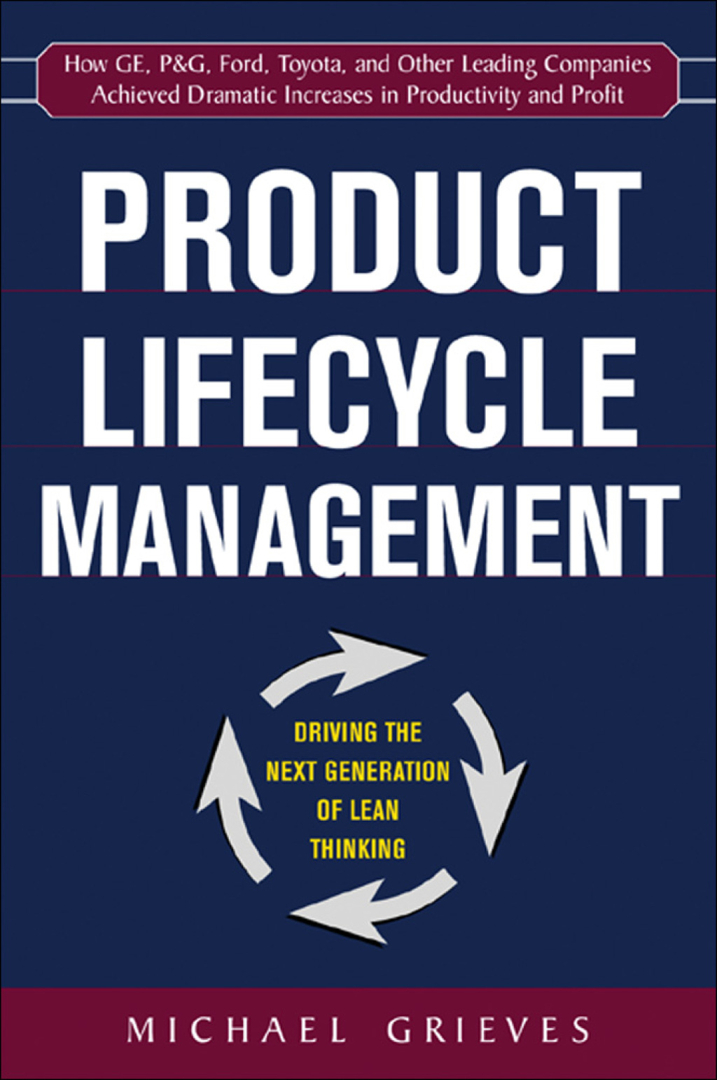Product Lifecycle Management: Driving the Next Generation of Lean Thinking Driving the Next Generation of Lean Thinking 1st Edition â€“ PDF/EPUB Version Downloadable