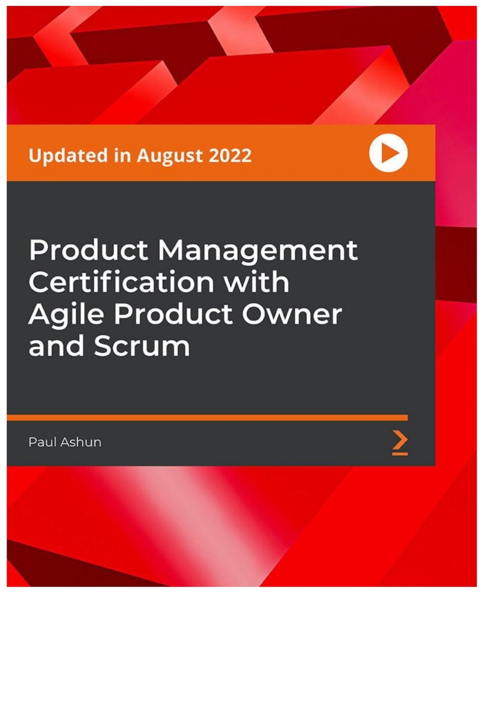 Product Management Certification with Agile Product Owner and Scrum 1st Edition â€“ PDF/EPUB Version Downloadable