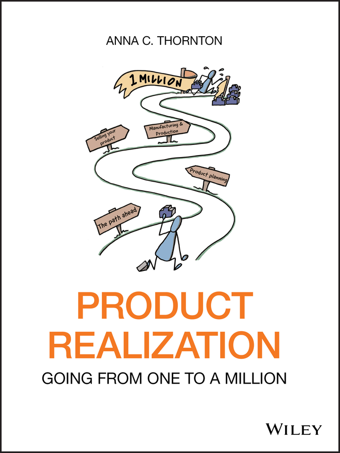 Product Realization Going from One to a Million 1st Edition â€“ PDF/EPUB Version Downloadable