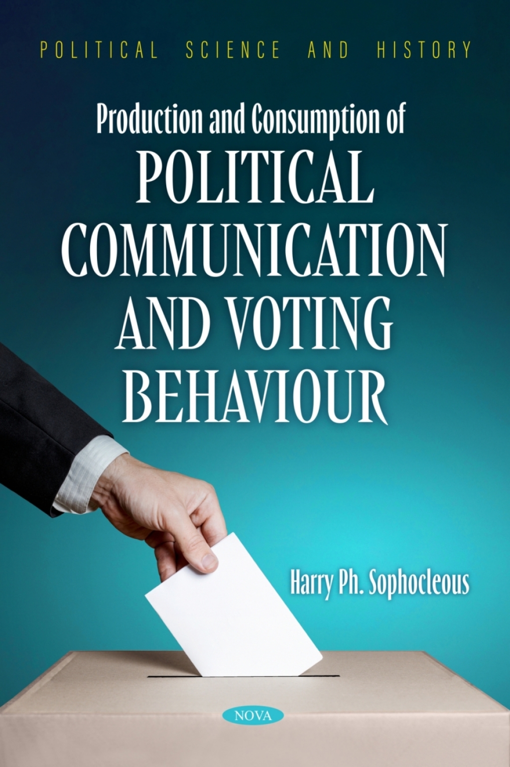 Production and Consumption of Political Communication and Voting Behaviour  â€“ PDF/EPUB Version Downloadable