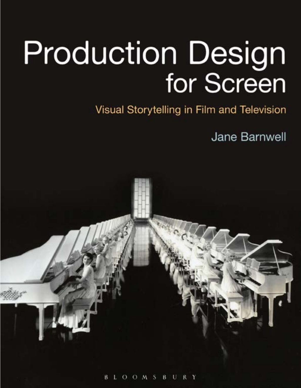Production Design for Screen Visual Storytelling in Film and Television 1st Edition â€“ PDF/EPUB Version Downloadable