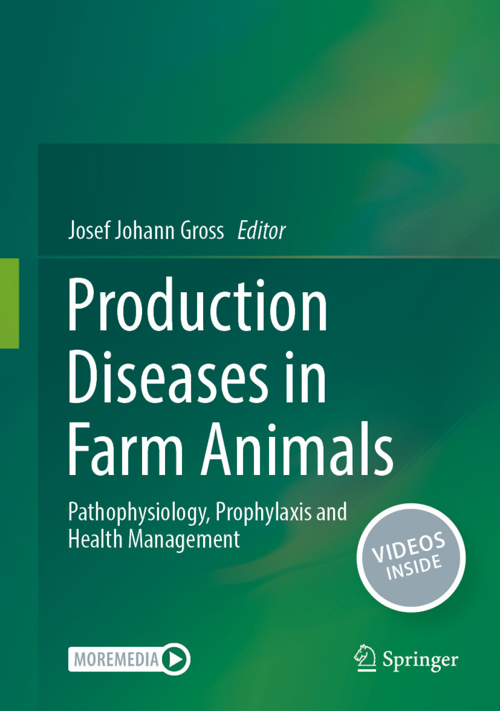 Production Diseases in Farm Animals Pathophysiology, Prophylaxis and Health Management  â€“ PDF/EPUB Version Downloadable