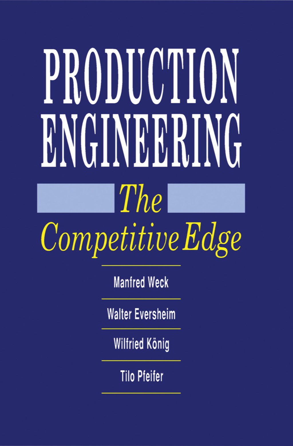 Production Engineering The Competitive Edge  â€“ PDF/EPUB Version Downloadable