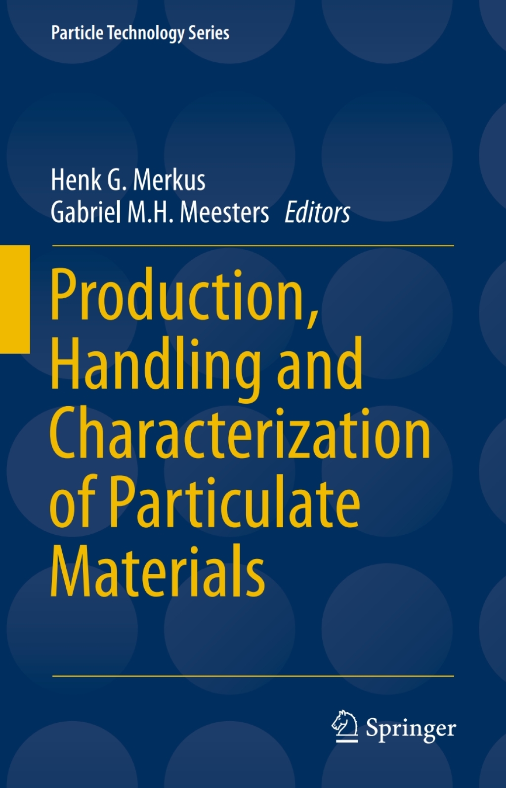Production, Handling and Characterization of Particulate Materials  â€“ PDF/EPUB Version Downloadable