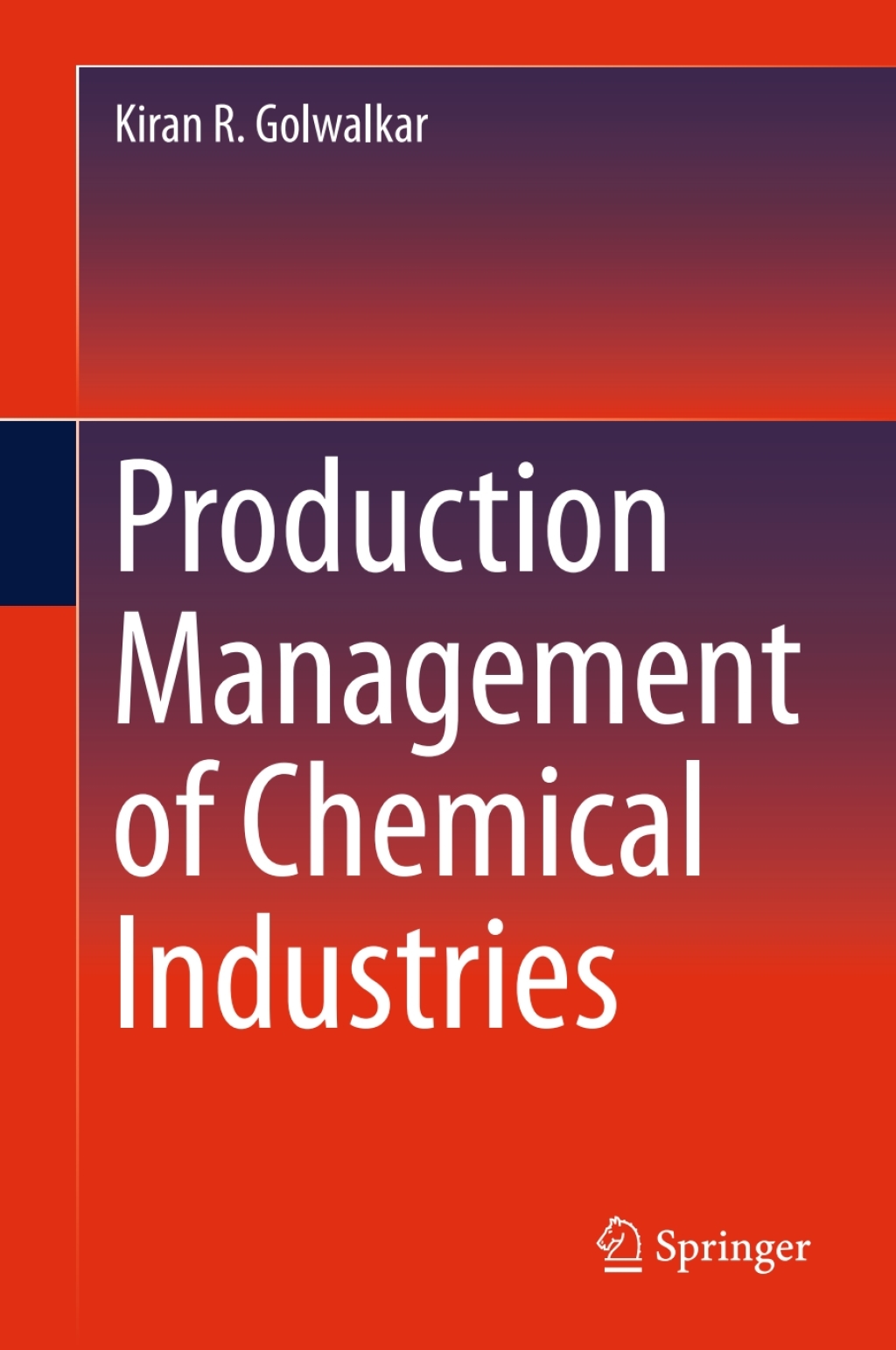 Production Management of Chemical Industries  â€“ PDF/EPUB Version Downloadable