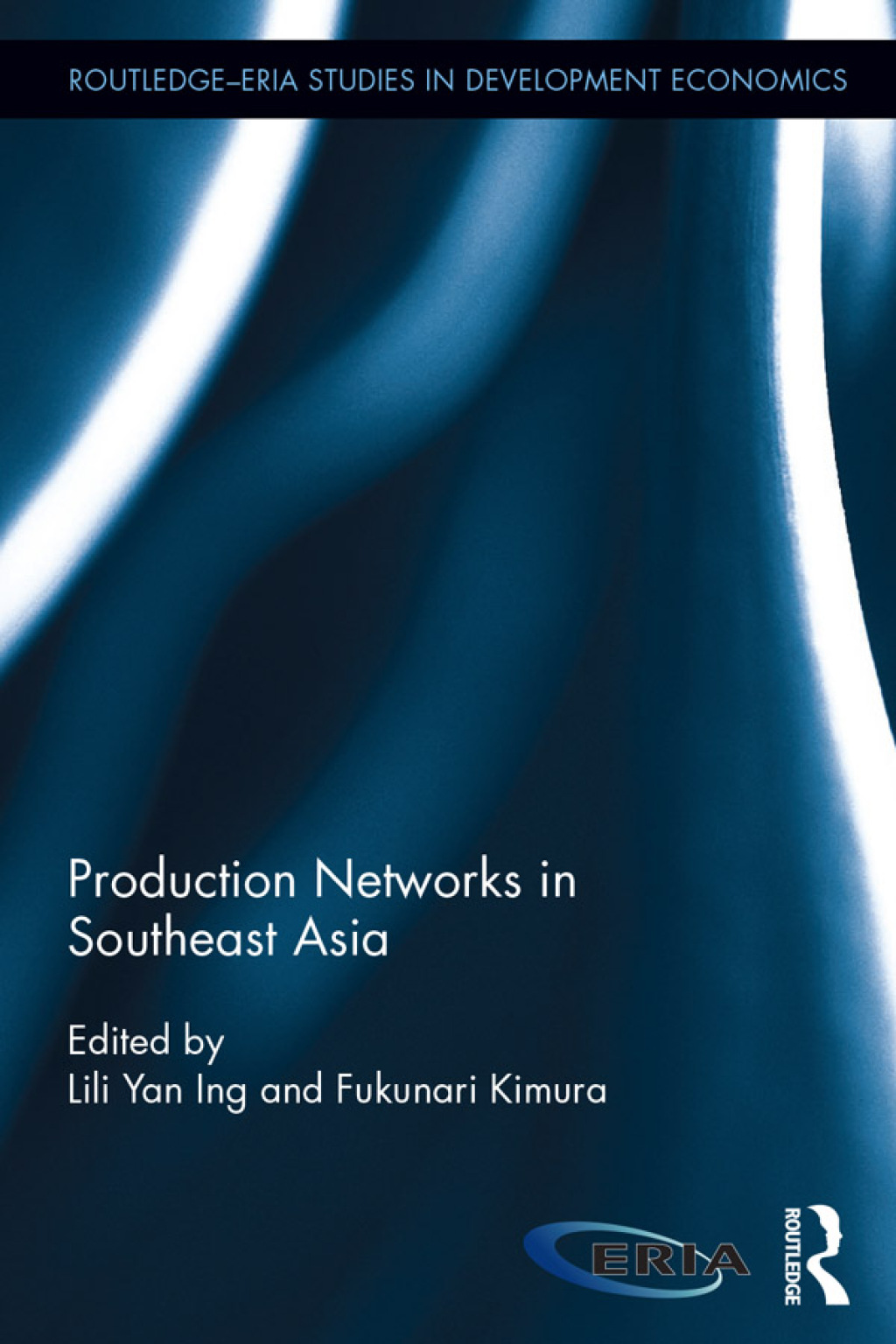 Production Networks in Southeast Asia 1st Edition â€“ PDF/EPUB Version Downloadable
