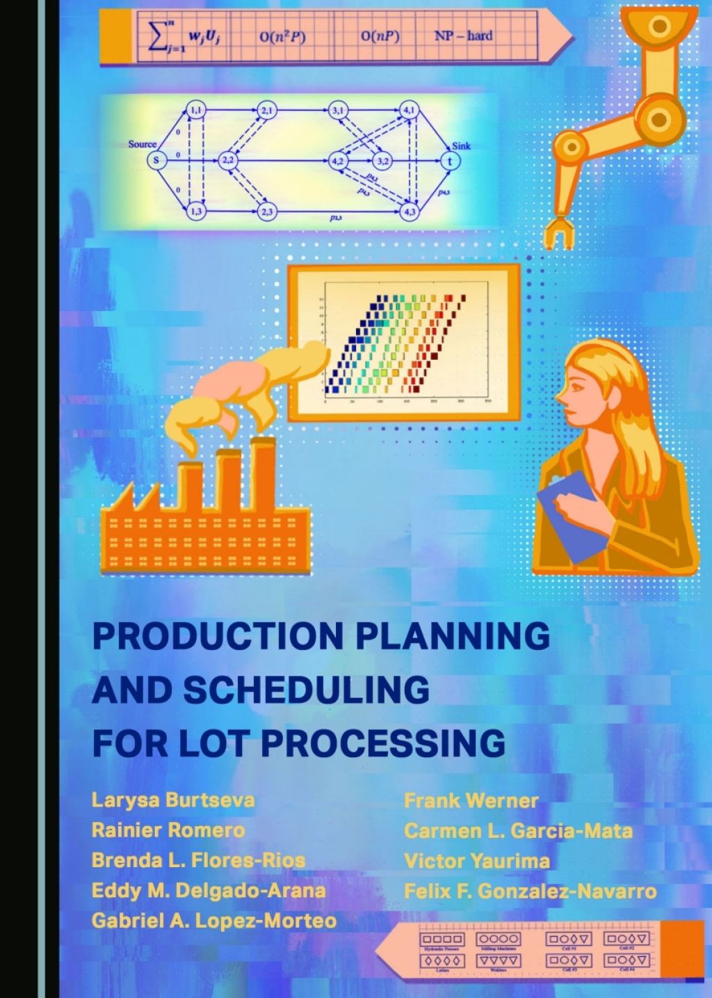 Production Planning and Scheduling for Lot Processing 1st Edition â€“ PDF/EPUB Version Downloadable