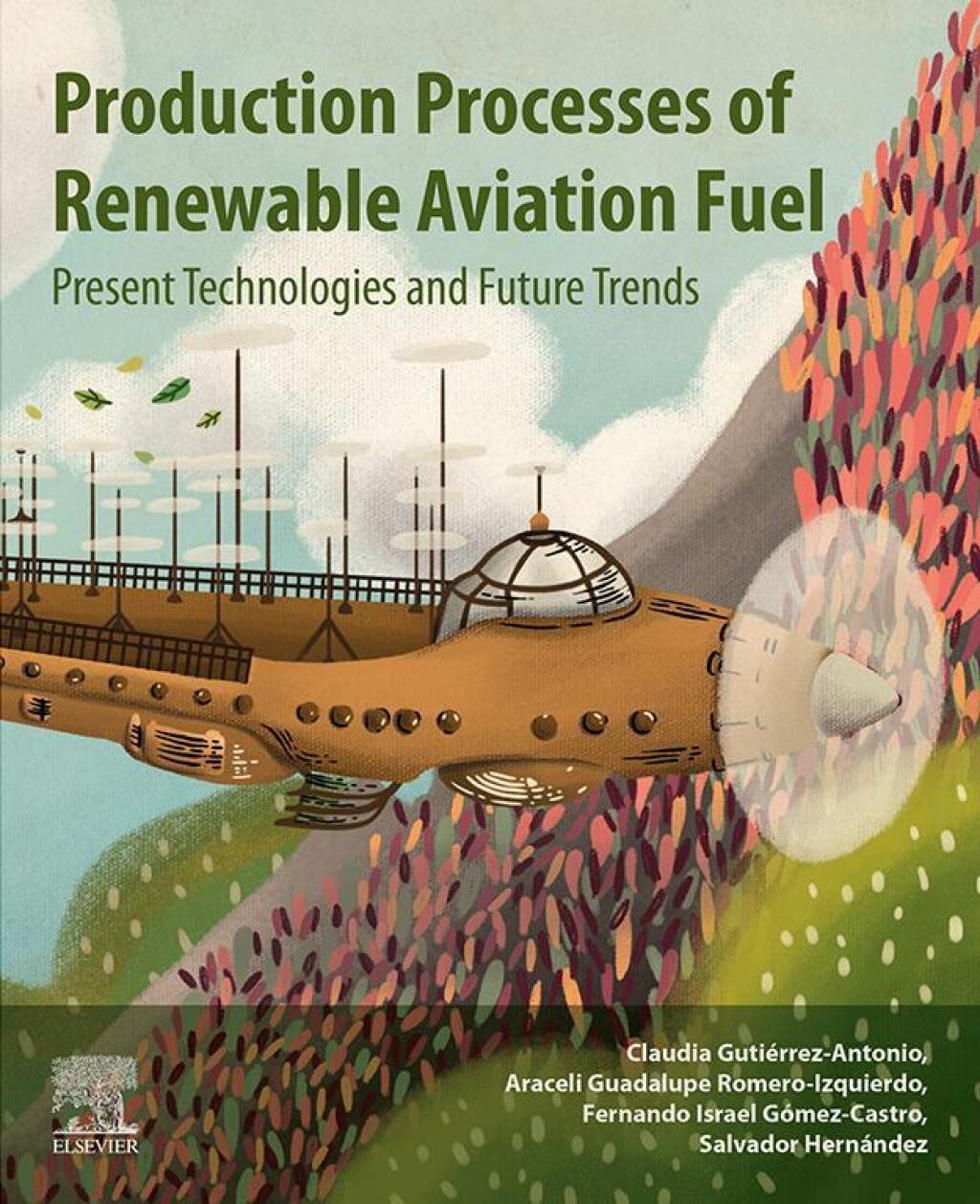 Production Processes of Renewable Aviation Fuel Present Technologies and Future Trends  â€“ PDF/EPUB Version Downloadable