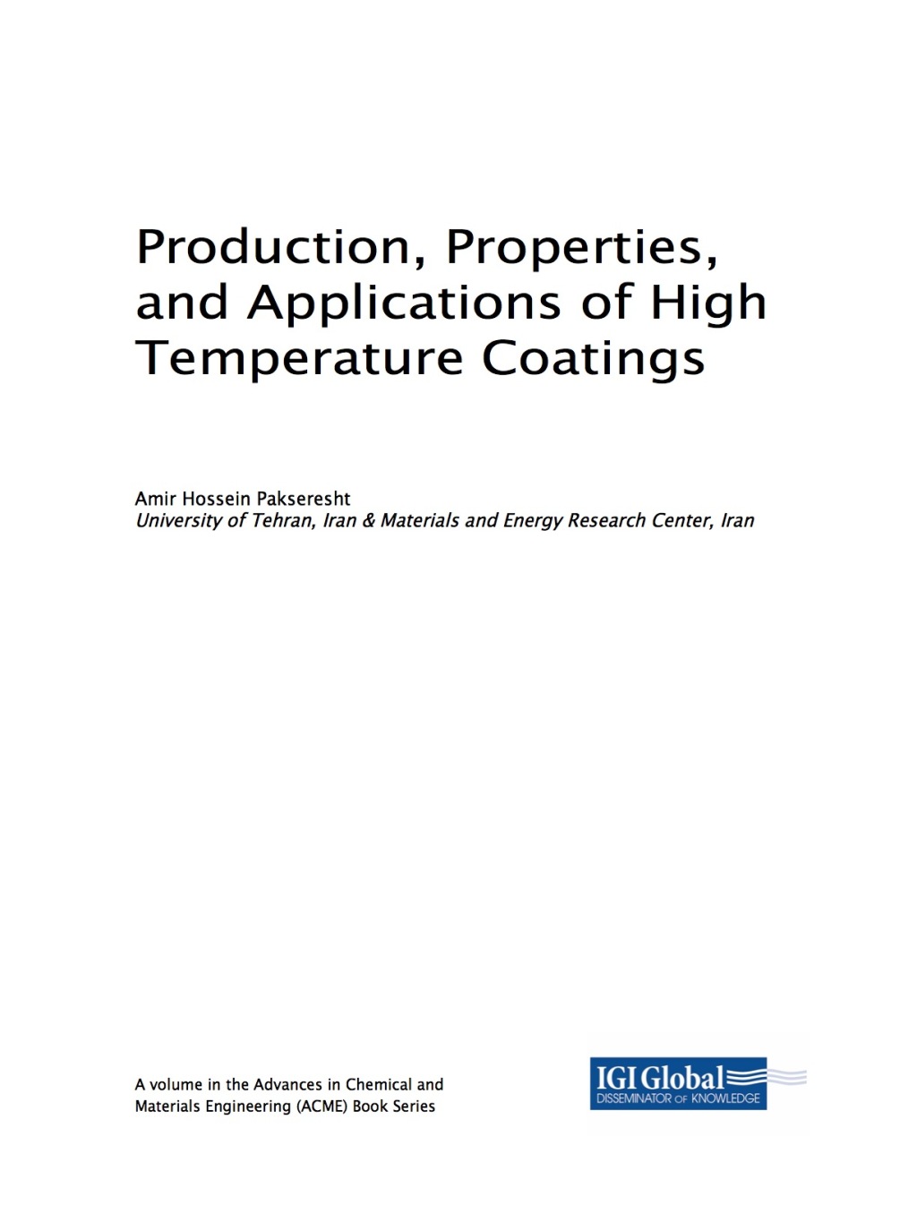 Production, Properties, and Applications of High Temperature Coatings – PDF/EPUB Version Downloadable