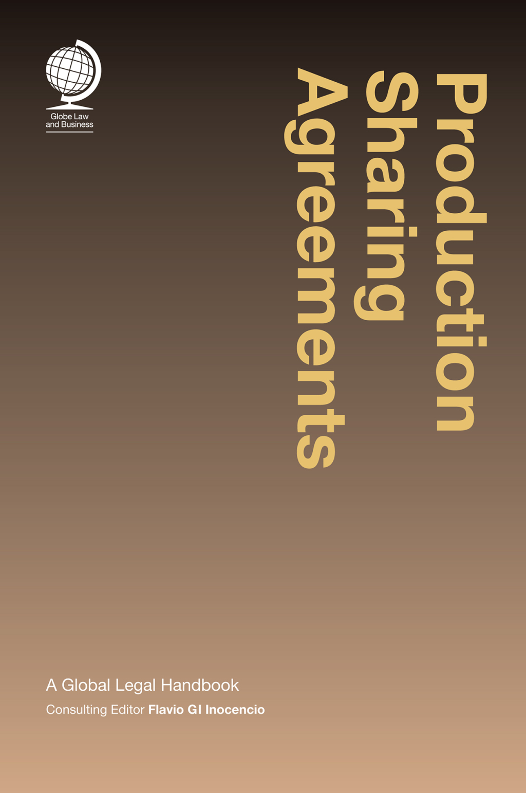 Production Sharing Agreements A Global Legal Handbook 1st Edition â€“ PDF/EPUB Version Downloadable