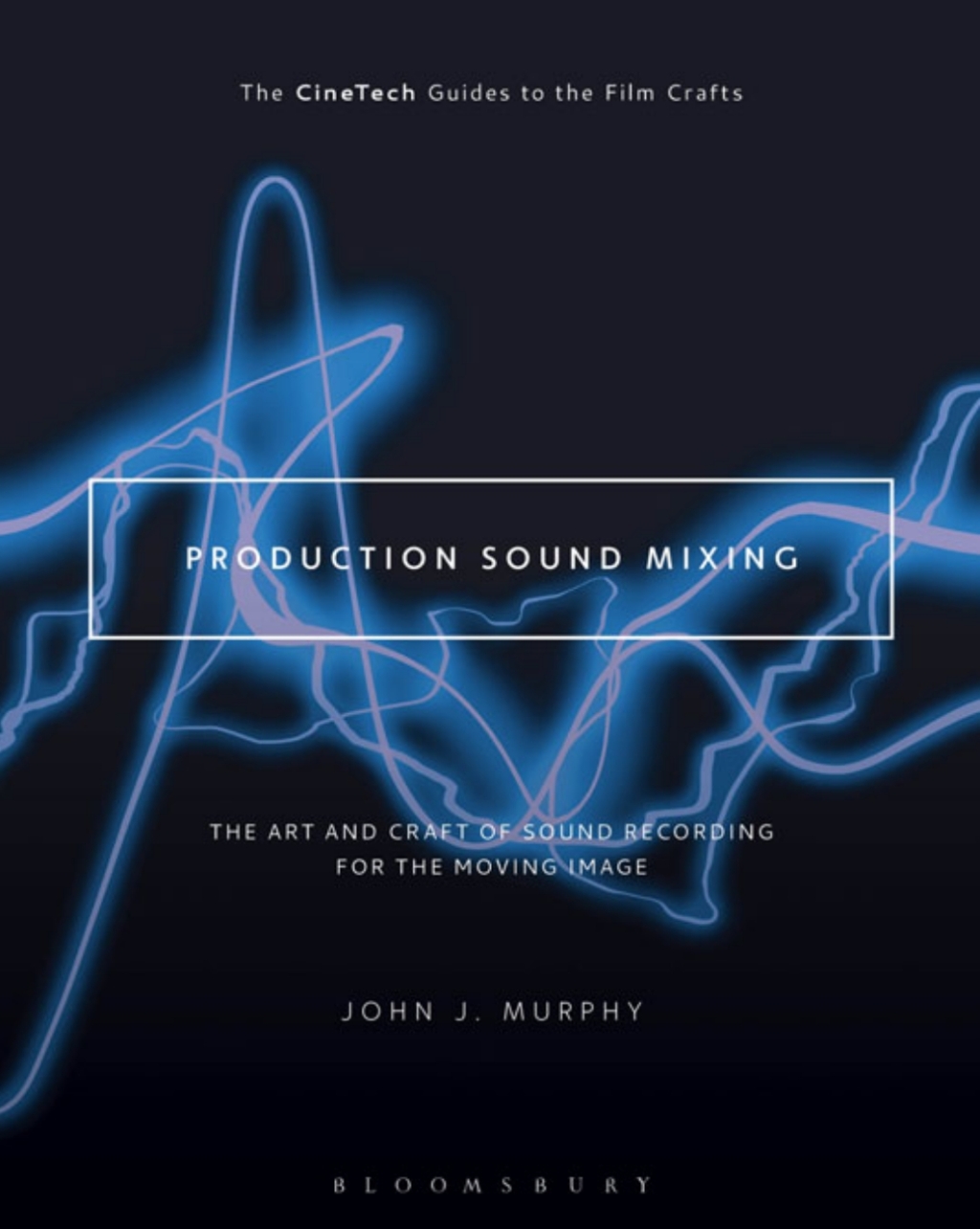 Production Sound Mixing The Art and Craft of Sound Recording for the Moving Image 1st Edition â€“ PDF/EPUB Version Downloadable