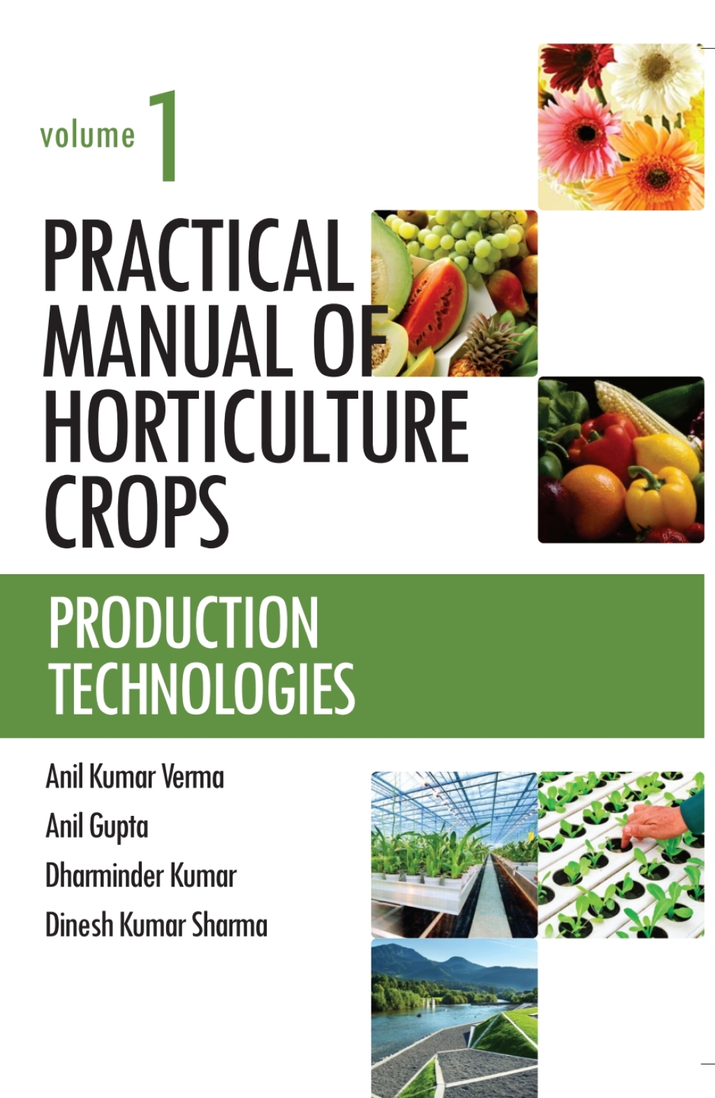 Production Technologies: Vol.01: Practical Manual of Horticulture Crops 1st Edition â€“ PDF/EPUB Version Downloadable
