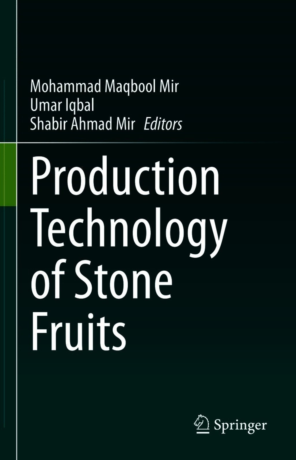 Production Technology of Stone Fruits  â€“ PDF/EPUB Version Downloadable