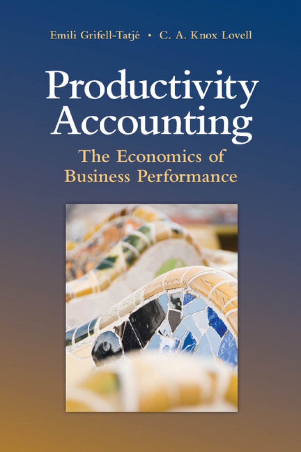 Productivity Accounting The Economics of Business Performance 1st Edition â€“ PDF/EPUB Version Downloadable
