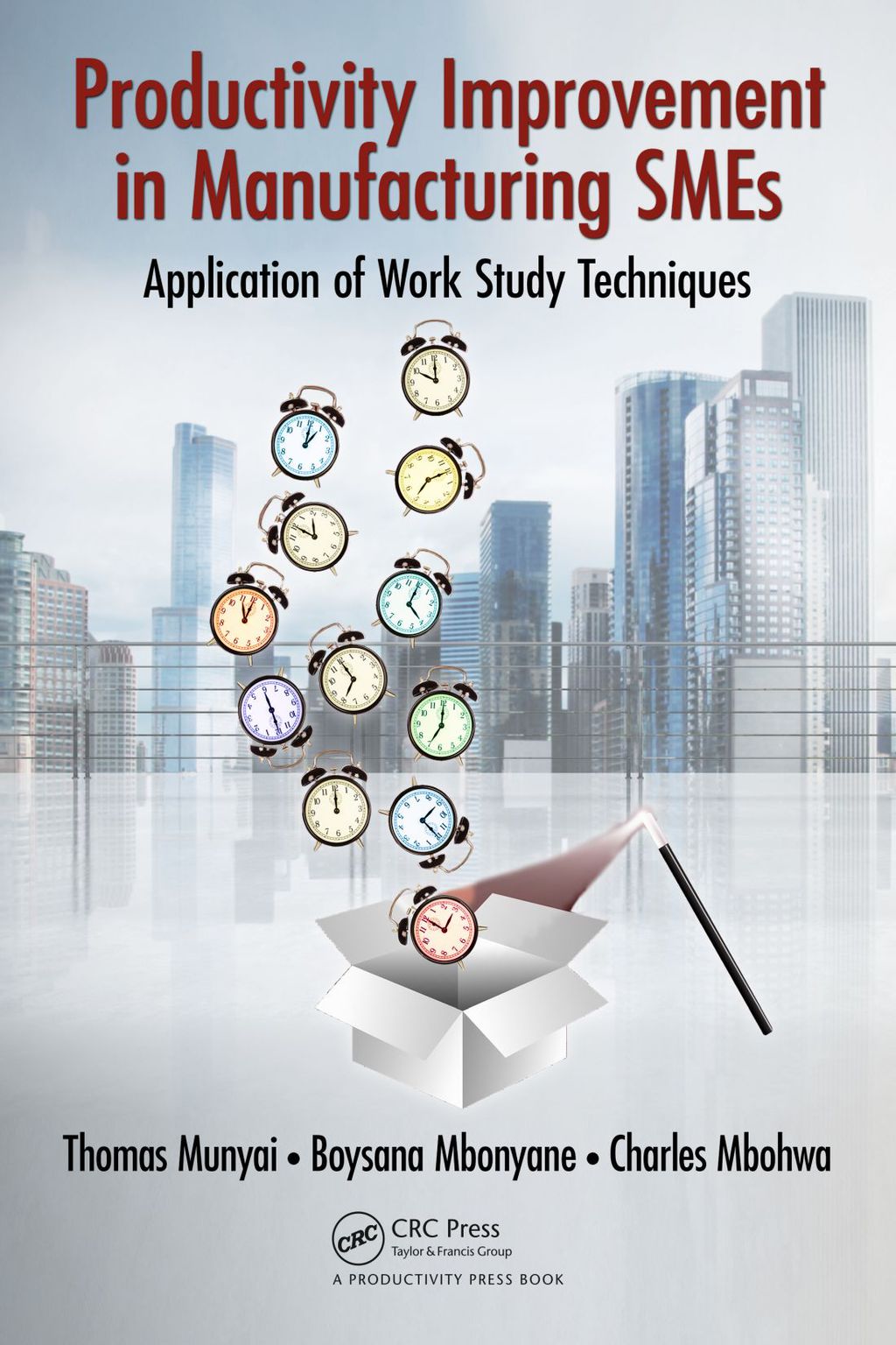 Productivity Improvement in Manufacturing SMEs Application of Work Study 1st Edition â€“ PDF/EPUB Version Downloadable