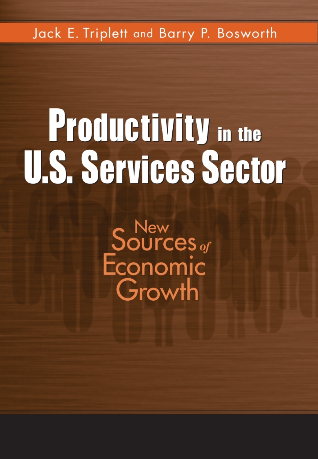 Productivity in the U.S. Services Sector New Sources of Economic Growth 1st Edition â€“ PDF/EPUB Version Downloadable