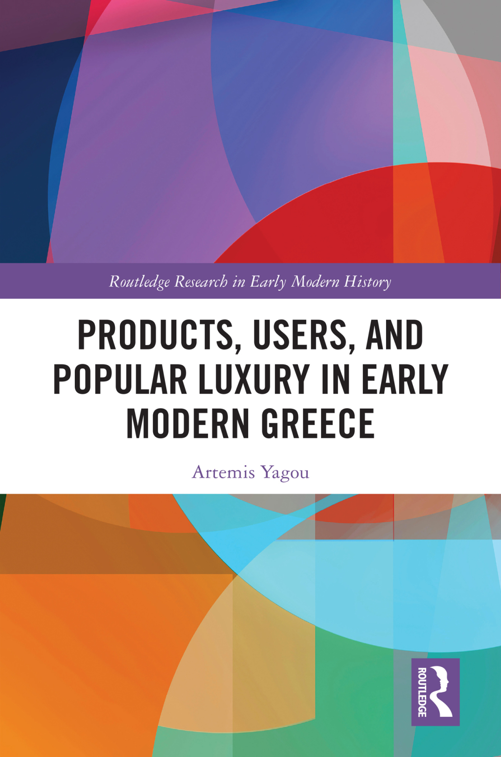 Products, Users, and Popular Luxury in Early Modern Greece 1st Edition â€“ PDF/EPUB Version Downloadable