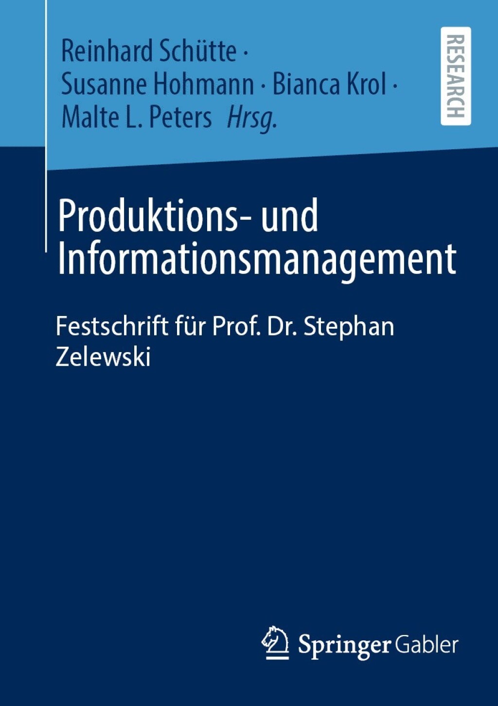 Produktions- und Informationsmanagement Festschrift fÃ¼r Prof. Dr. Stephan Zelewski  â€“ PDF/EPUB Version Downloadable