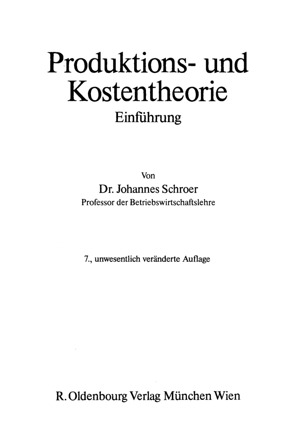 Produktions- und Kostentheorie EinfÃ¼hrung 7th Edition â€“ PDF/EPUB Version Downloadable
