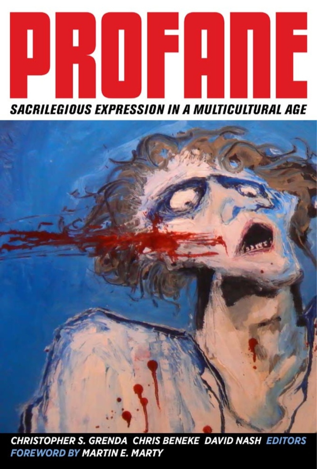 Profane Sacrilegious Expression in a Multicultural Age 1st Edition â€“ PDF/EPUB Version Downloadable