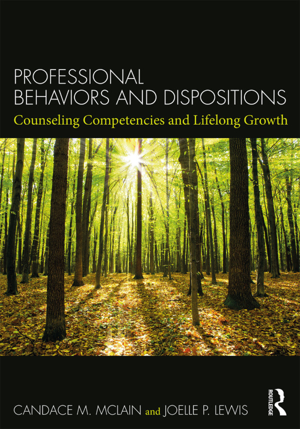 Professional Behaviors and Dispositions Counseling Competencies and Lifelong Growth 1st Edition â€“ PDF/EPUB Version Downloadable